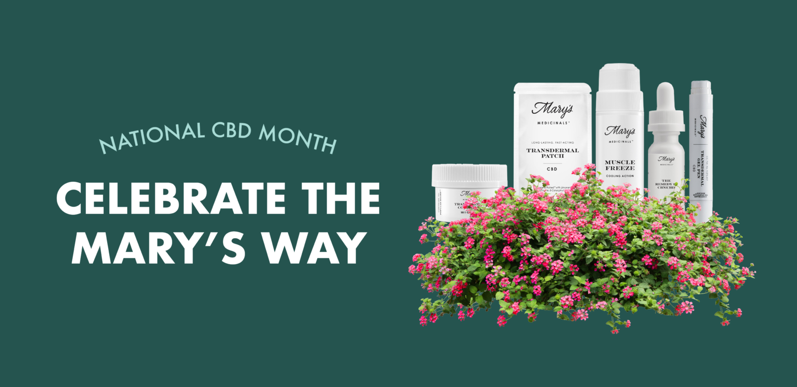 Celebrate National CBD Month the Mary's way