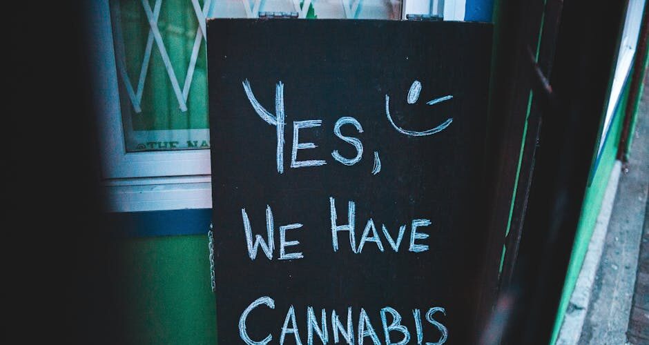 Chalkboard sign advertising cannabis availability