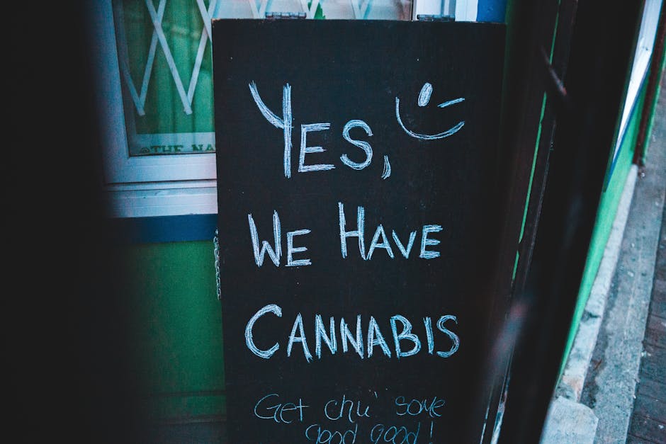 Chalkboard sign advertising cannabis availability